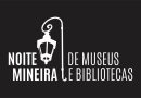 Noite Mineira de Museus e Bibliotecas contará com lançamento do livro “Paisagens Interiores”