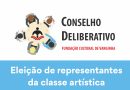 Fundação Cultural realiza eleição de membros da classe artística para compor Conselho Deliberativo